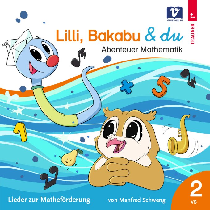 Lilli, Bakabu & du - Abenteuer Mathematik 2 - Cover